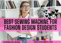 Best sewing machine for fashion design students
