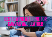 Best sewing machine for canvas and leather (2023)