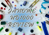 Janome HD1000 Review 2023